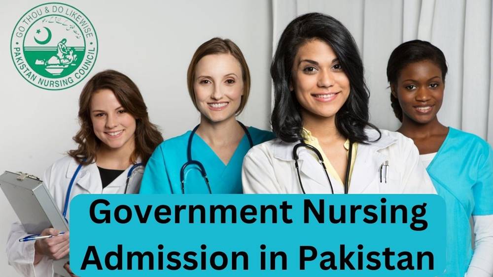 Government Nursing admission 2023 in Pakistan